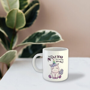 You Are Amazing Printed Ceramic Coffee Mug