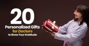Read more about the article 20 Personalized Gifts for Doctors to Show Your Gratitude