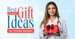 Read more about the article Best Personalized Gift Ideas for Female Doctors