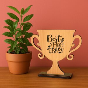 Premium Wooden Trophy For Mom On Mother’s Day