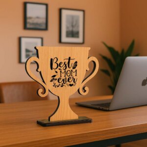 Premium Wooden Trophy For Mom On Mother’s Day