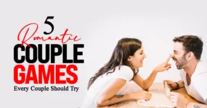 Read more about the article 5 Romantic Couple Games Every Couple Should Try