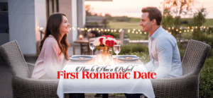 Read more about the article How to Plan a Perfect First Romantic Date